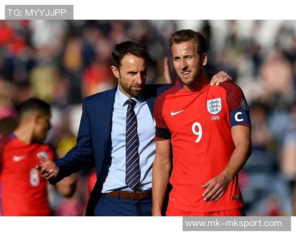 英格兰队目标明确凯恩信心满满誓言全力争冠挑战激励人心