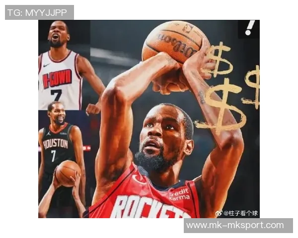 杜兰特与火箭续约前景分析及合同金额预测